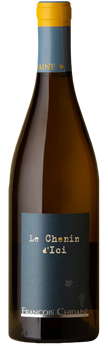 Domaine Francois Chidaine Le Chenin D'ici
